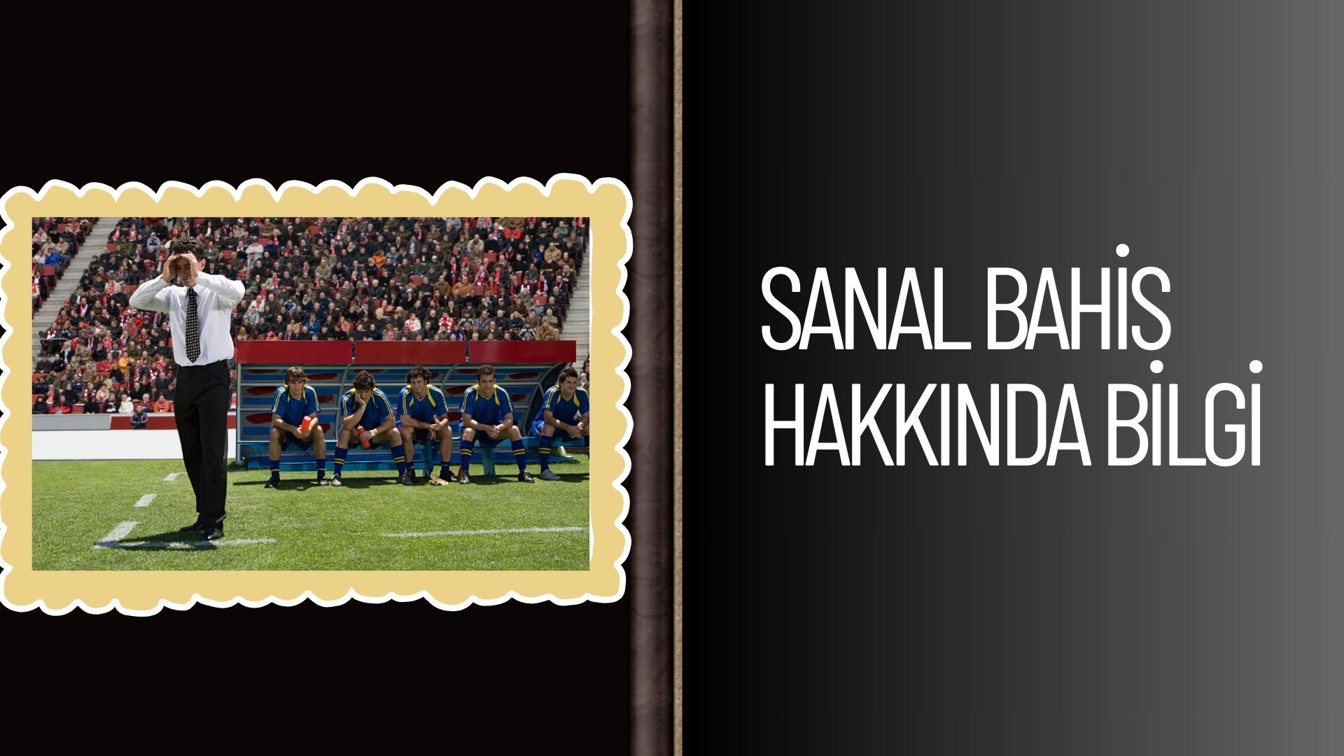 Sanal Bahis Hakkında Bilgi Al ve Oyunda Başarılı Ol